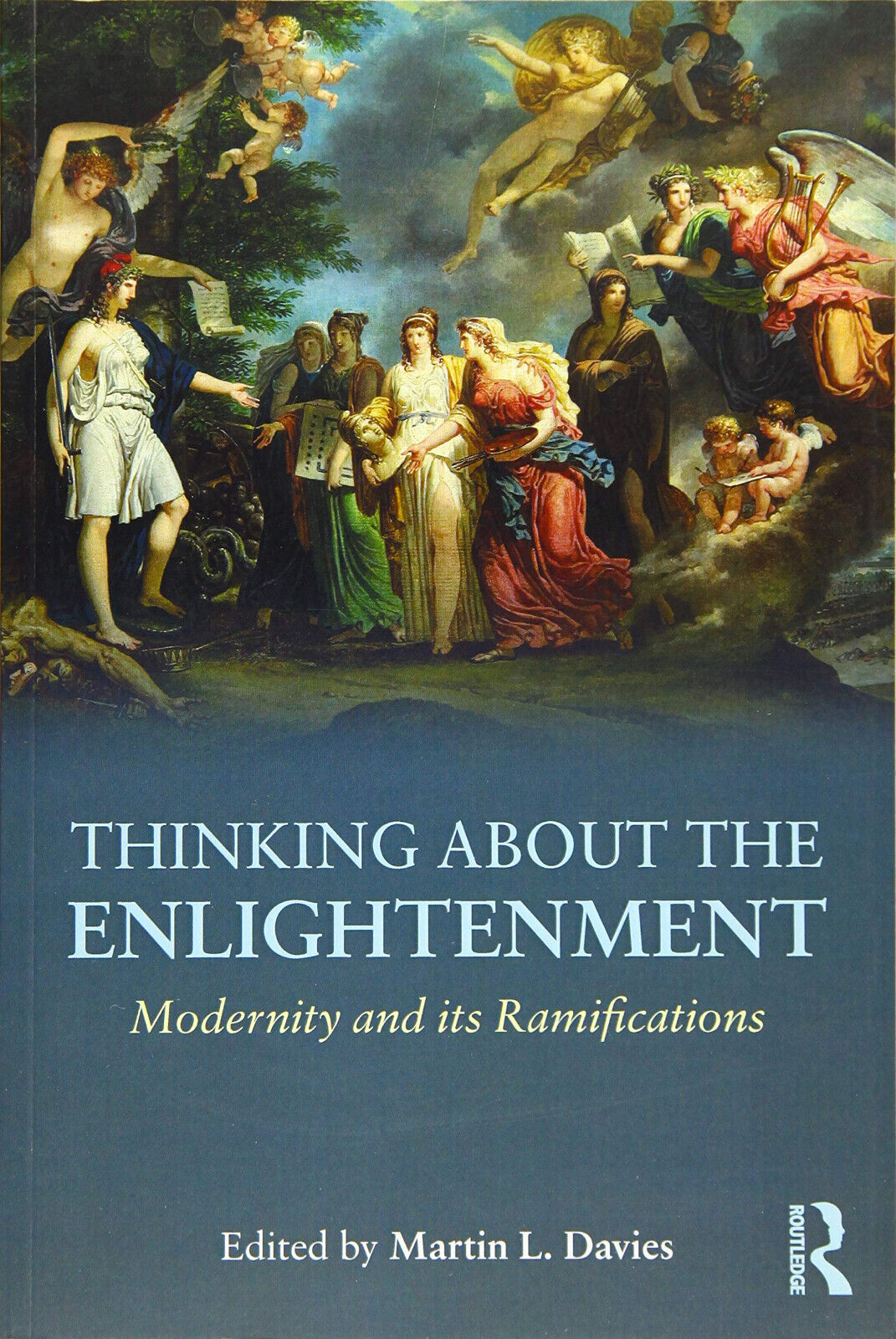 Thinking about the Enlightenment - Martin L. Davies - Routledge, …