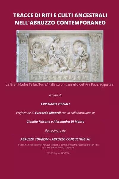 Tracce di riti e culti ancestrali nell?Abruzzo contemporaneo di Cristiano …