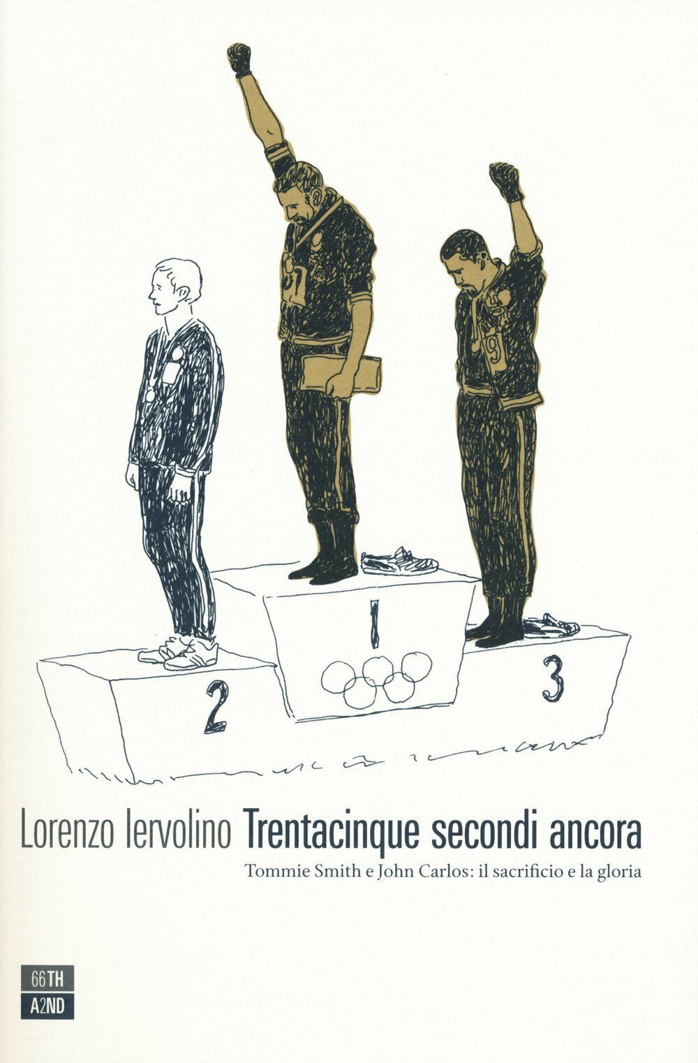 Trentacinque secondi ancora - Lorenzo Iervolino - 66thand2nd, 2021