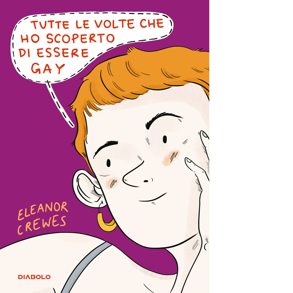 TUTTE LE VOLTE CHE HO SCOPERTO DI ESSERE GAY di …