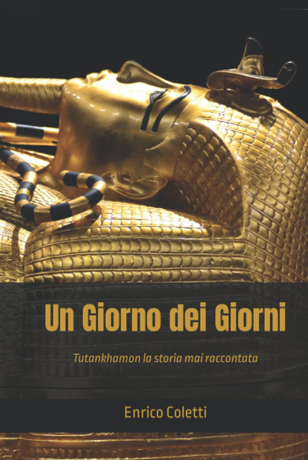 Un Giorno dei Giorni: Tutankhamon la storia mai raccontata - …