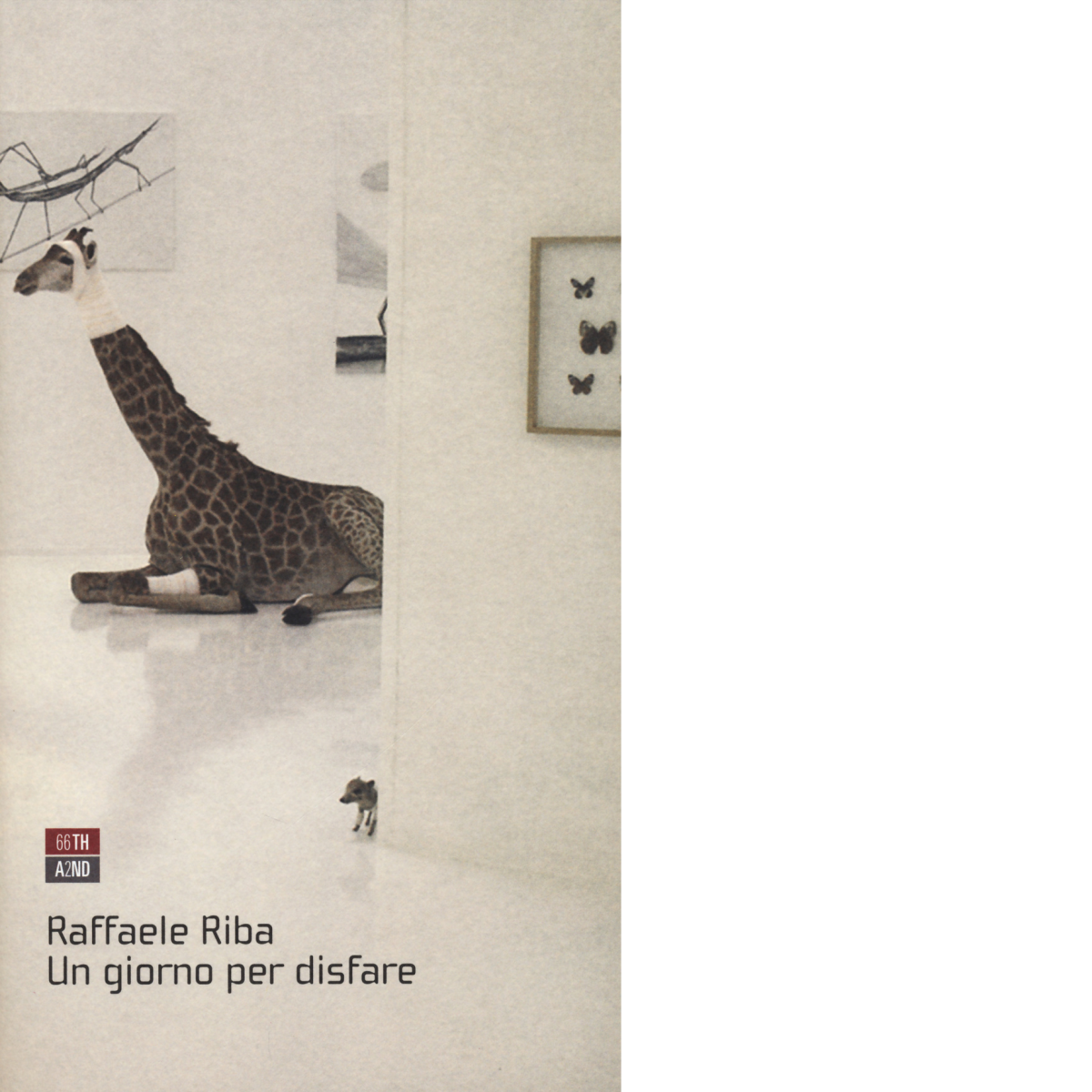 Un giorno per disfare di Raffaele Riba, 2014, 66th And …