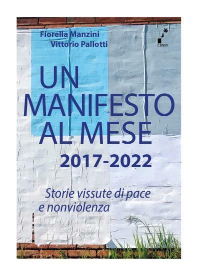 Un manifesto al mese 2017-2022 Storie vissute di pace e …