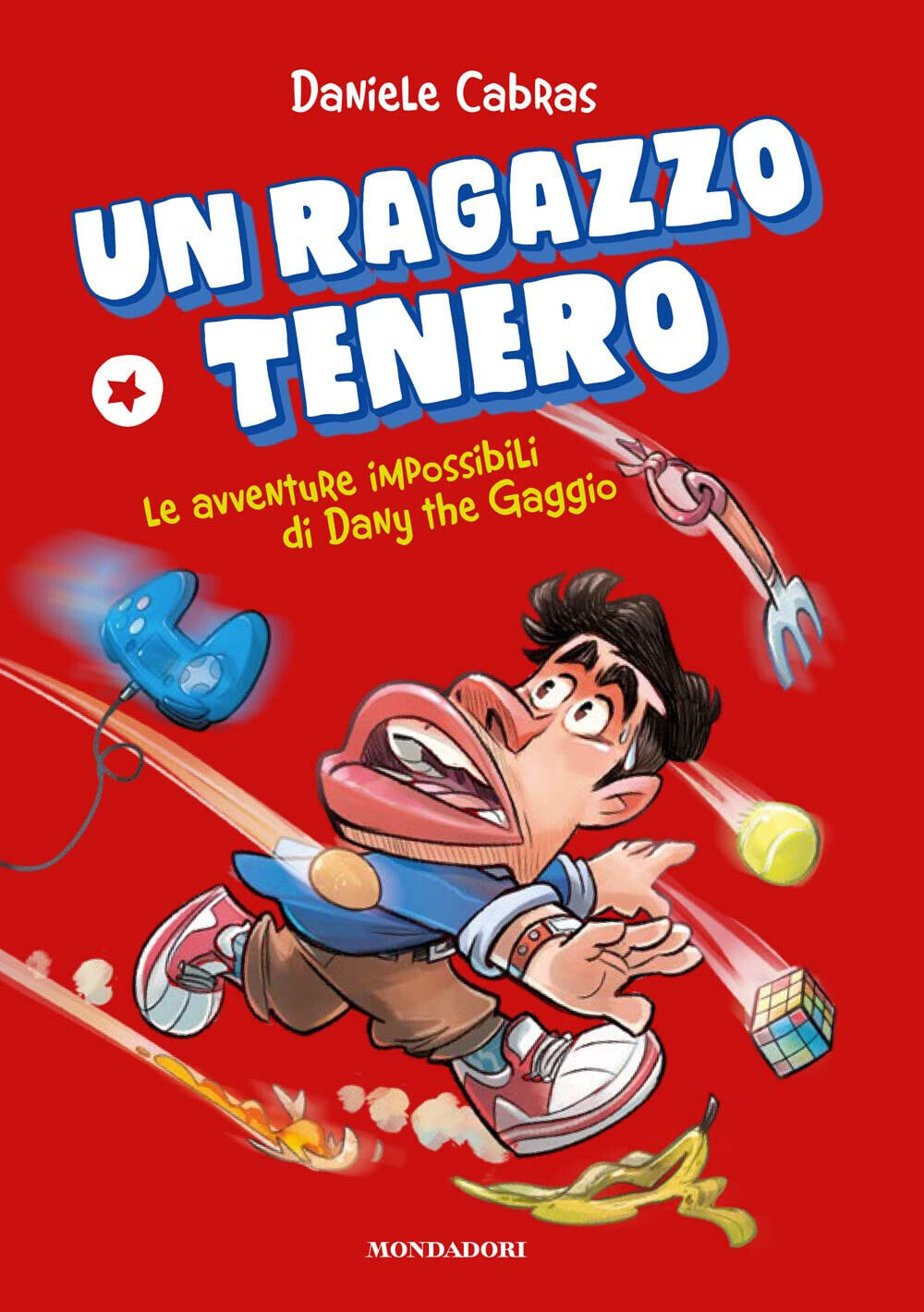 Un ragazzo tenero - Daniele Cabras - Mondadori, 2022