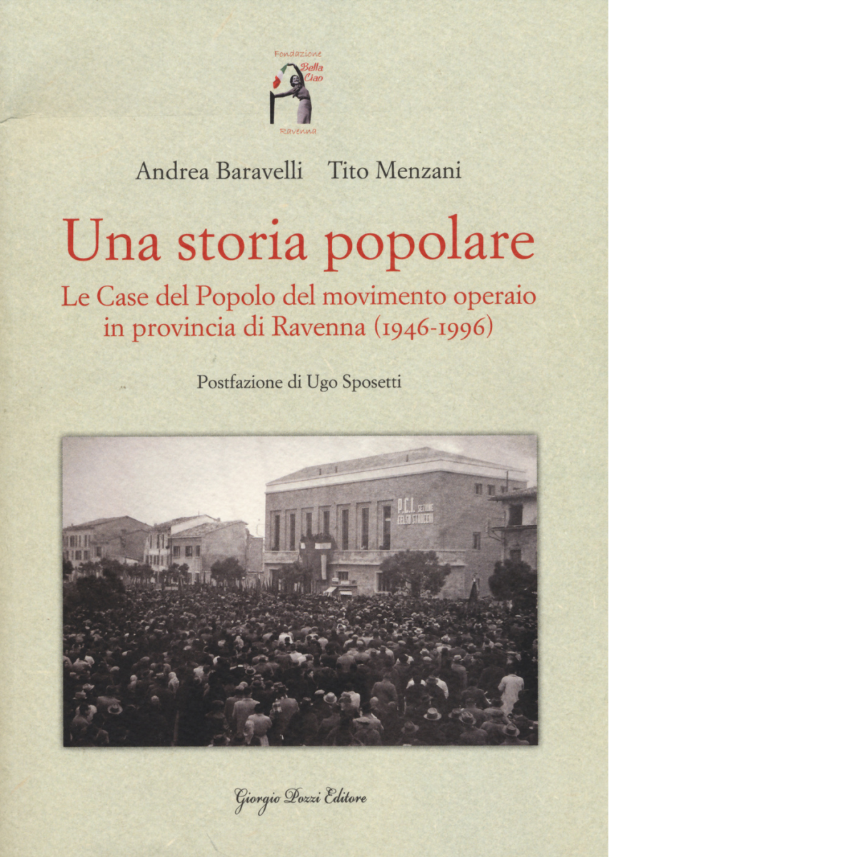 Una storia popolare Con DVD-ROM di Andrea Baravelli, Tito Menzani-2022