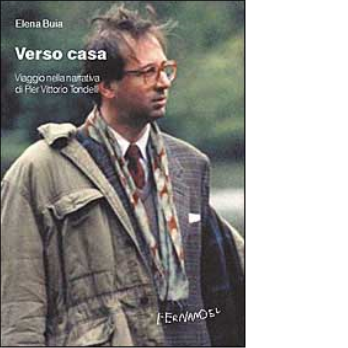 Verso casa di Elena Buia Rutt - Fernandel, 2022