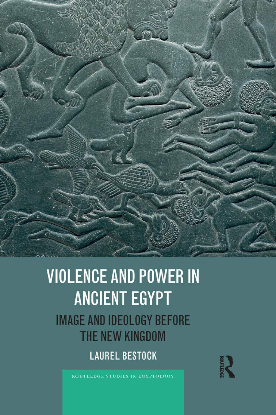 Violence And Power In Ancient Egypt - Laurel Bestock - …