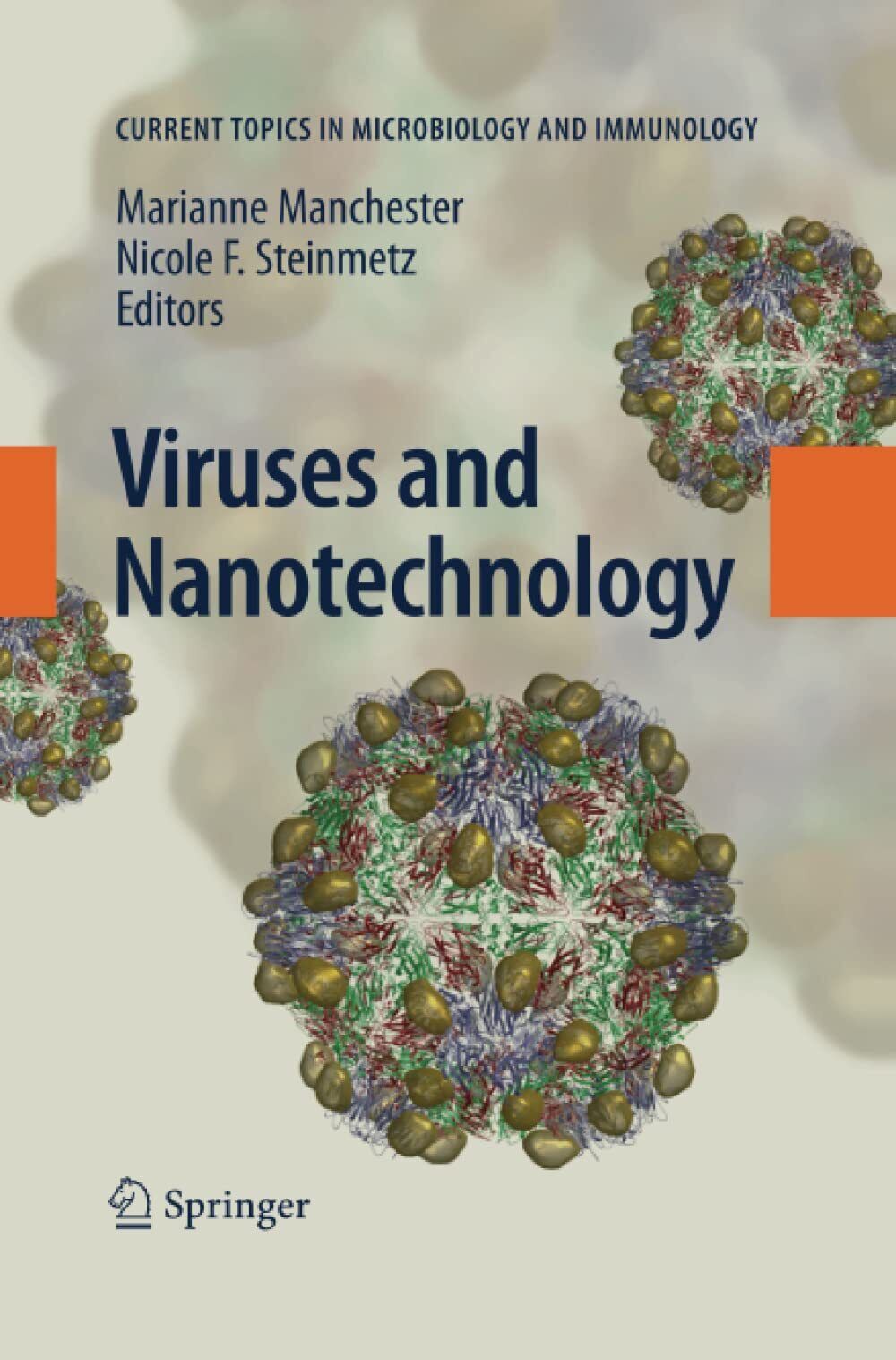 Viruses and Nanotechnology - Marianne Manchester - Springer, 2010