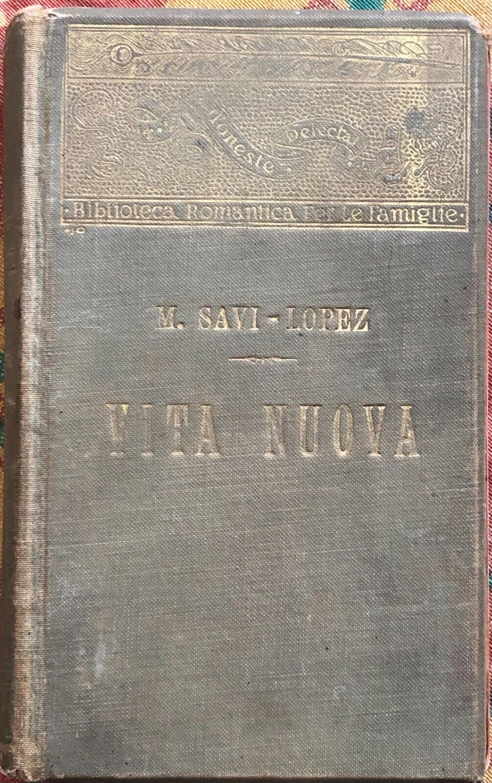 Vita nuova di Maria Savi-lopez, 1913, Paravia