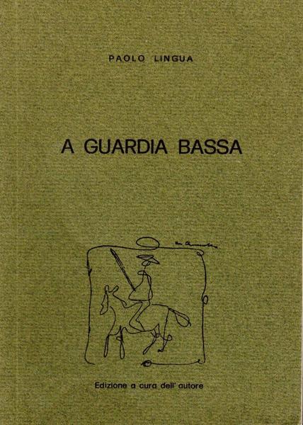 A guardia bassa (dedica dell'autore)