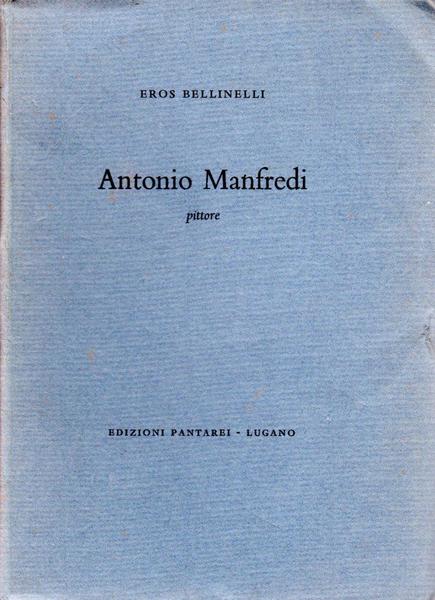 Antonio Manfredi pittore (dedica di Antonio Manfredi)