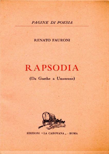 Rapsodia (Da Goethe a Unamunno)