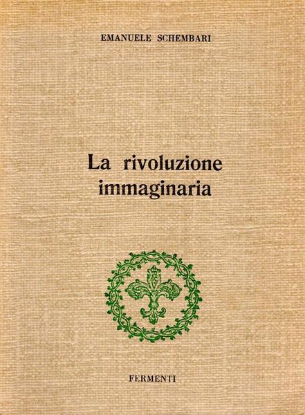 La rivoluzione immaginaria (dedica dell'autore)