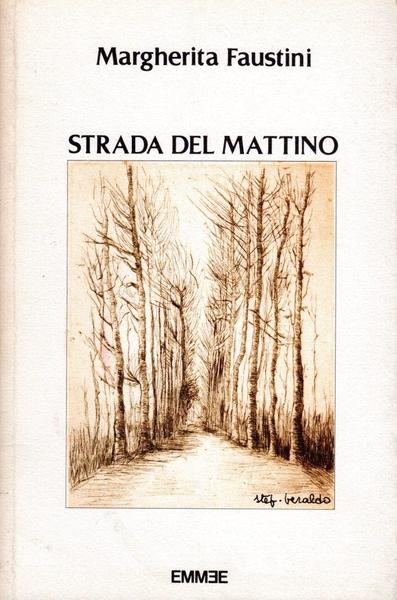 Strada del mattino (dedica dell'autrice)