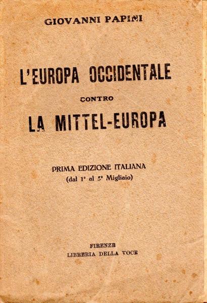 L'Europa Occidentale contro la Mittel-Europa