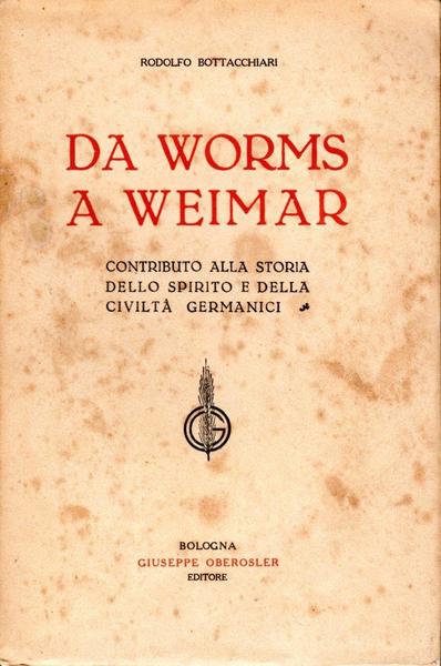 Da Worms a Weimar (dedica dell'autore)