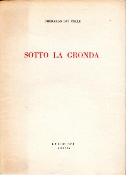 Sotto la gronda (dedica dell'autore a Pinghelli)