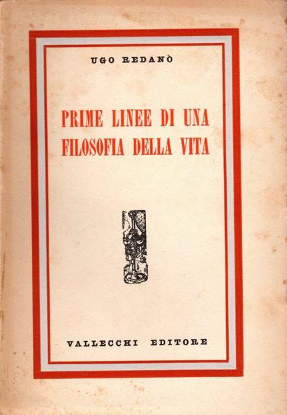 Prime linee di una filosofia della vita