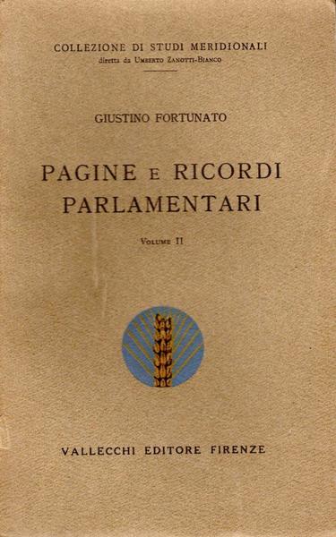 Pagine e ricordi parlamentari. Vol. II