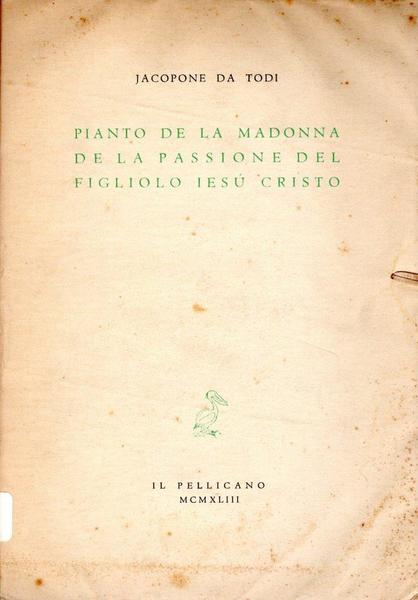 Pianto de la Madonna de la passione del figliolo Ies˘ …