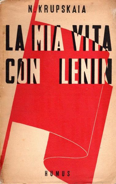 La mia vita con Lenin