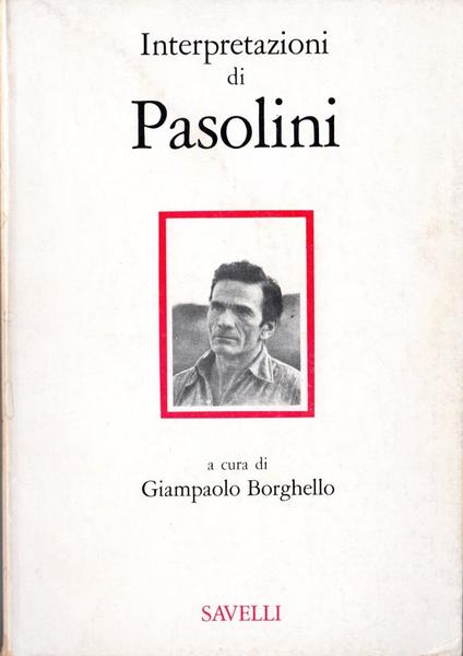 Interpretazioni di Pasolini