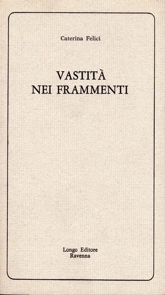 Vastità nei frammenti (dedica dell'autrice a Enrico Vallecchi)