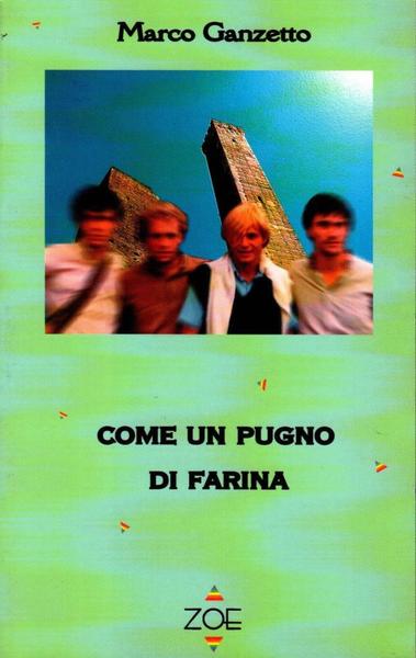 Come un pugno di farina