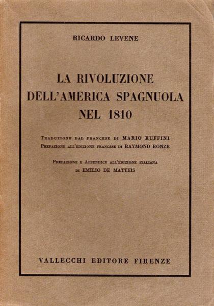 La rivoluzione dell'America Spagnuola nel 1810