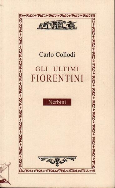 Gli ultimi fiorentini