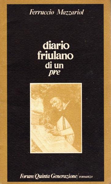 Diario friulano di un pre (dedica dell'autore)