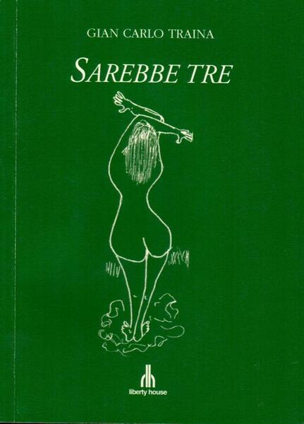 Sarebbe tre