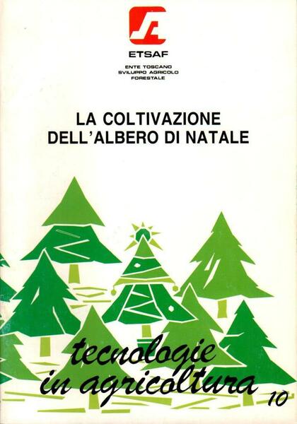 La colticazione dell'albero di Natale