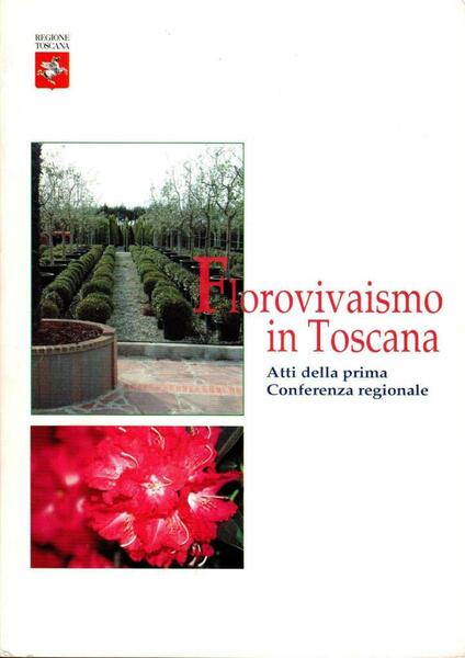 Florovivaismo in Toscana