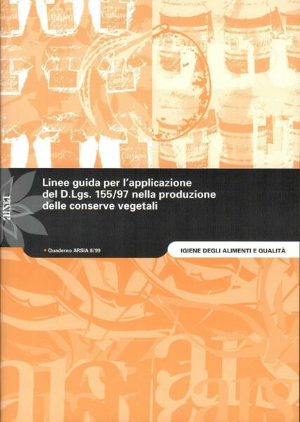 Linee guida per l'applicazione del D.Lgs. 155/97 nella produzione delle …