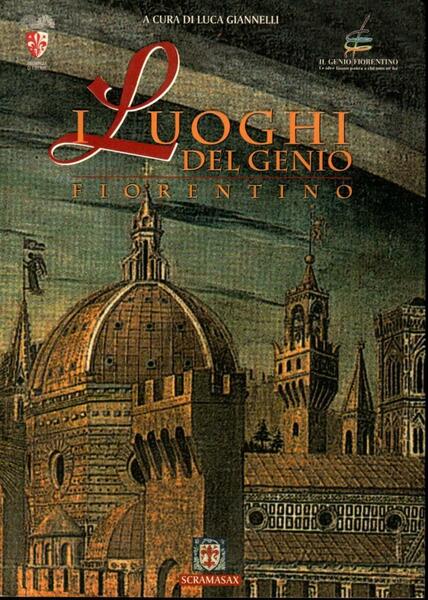 I luoghi del Genio fiorentino