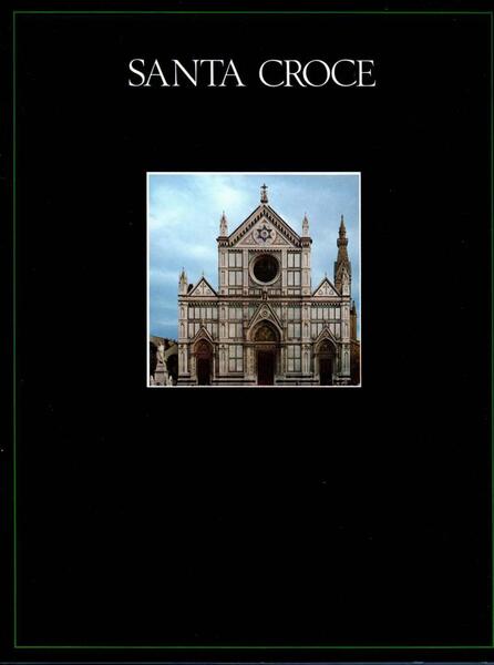 Il complesso monumentale di Santa Croce