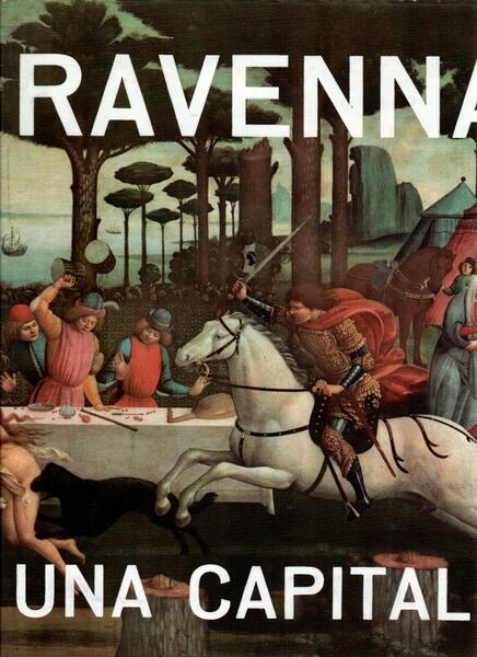 Ravenna una capitale
