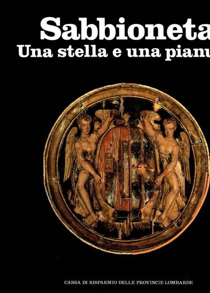 Sabbioneta. Una stella e una pianura