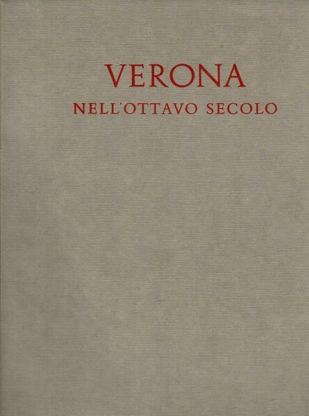 Verona nell'ottavo secolo