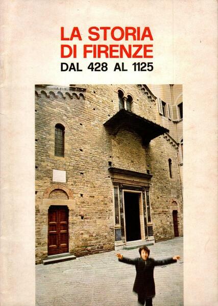 La storia di Firenze dal 428 al 1125