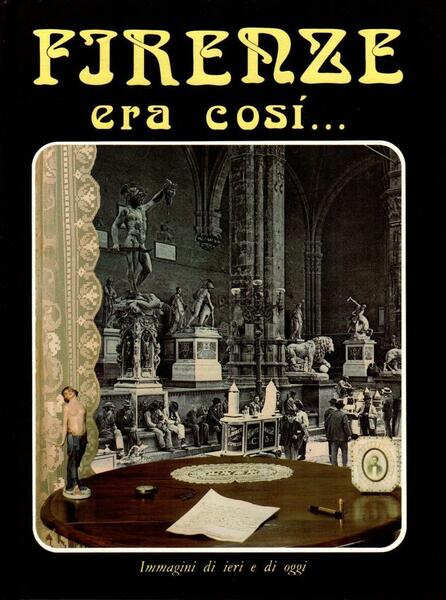 Firenze era cosÏ