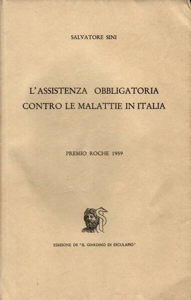 L'assistenza obbligatoria contro le malattie in Italia