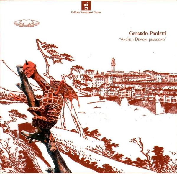 Gherardo Paoletti. "Anche i demoni piangono"