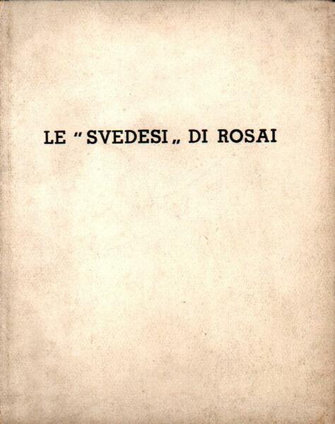 Le "Svedesi" di Rosai