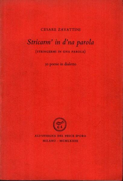 Stricarm' in d'na parola (Stringimi in una parola)