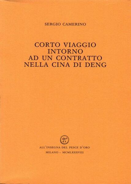 Corto viaggio intorno ad un contratto nella Cina di Deng