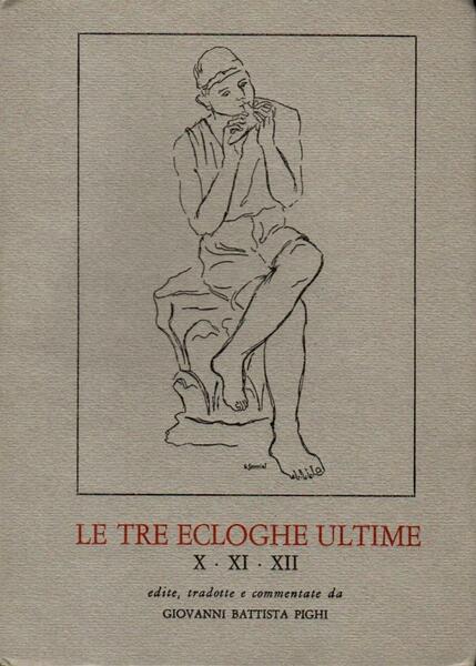 Le tre ecloghe ultime