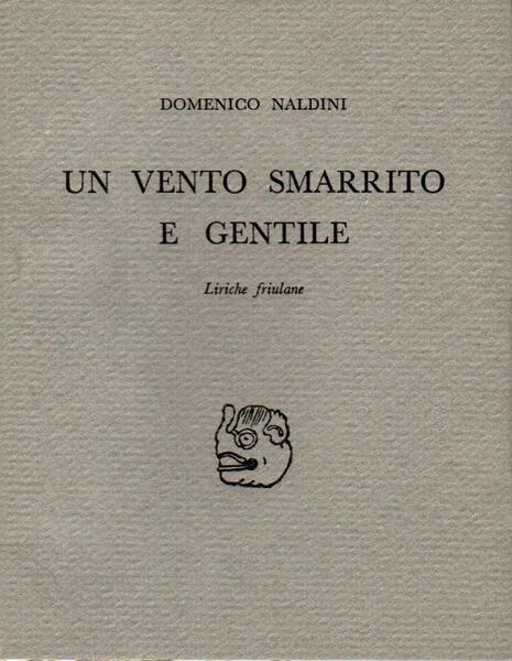 Un vento smarrito e gentile
