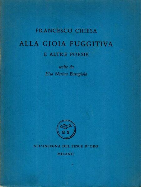 Alla gioia fuggitiva